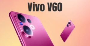 Vivo V60 front and back design with 64MP camera and 120Hz AMOLED display